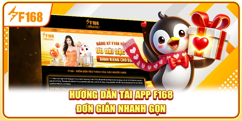 Hướng dẫn tải app F168 đơn giản nhanh gọn